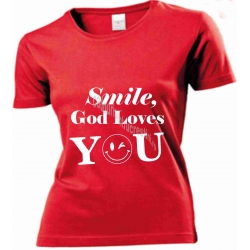 Tricou femei rosu, Smile God loves You